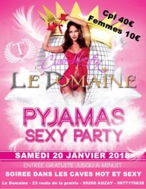 PYJAMA SEXY PARTY AU DOMAINE