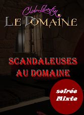 VENDREDI 18 MAI 2018 scandaleuses au domaine SCANDALEUSES AU DOMAINE.