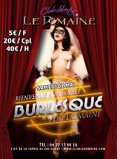 SAMEDI 02 JUIN 2018 SOIREE BURLESQUE AU DOMAINE BURLESQUE EN MIXTE