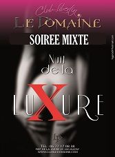 JEUDI 19 JUILLET LUXURE AU DOMAINE EN MIXTE