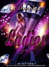 VENDREDI 10 AOUT LADIES NIGHT EN MIXTE